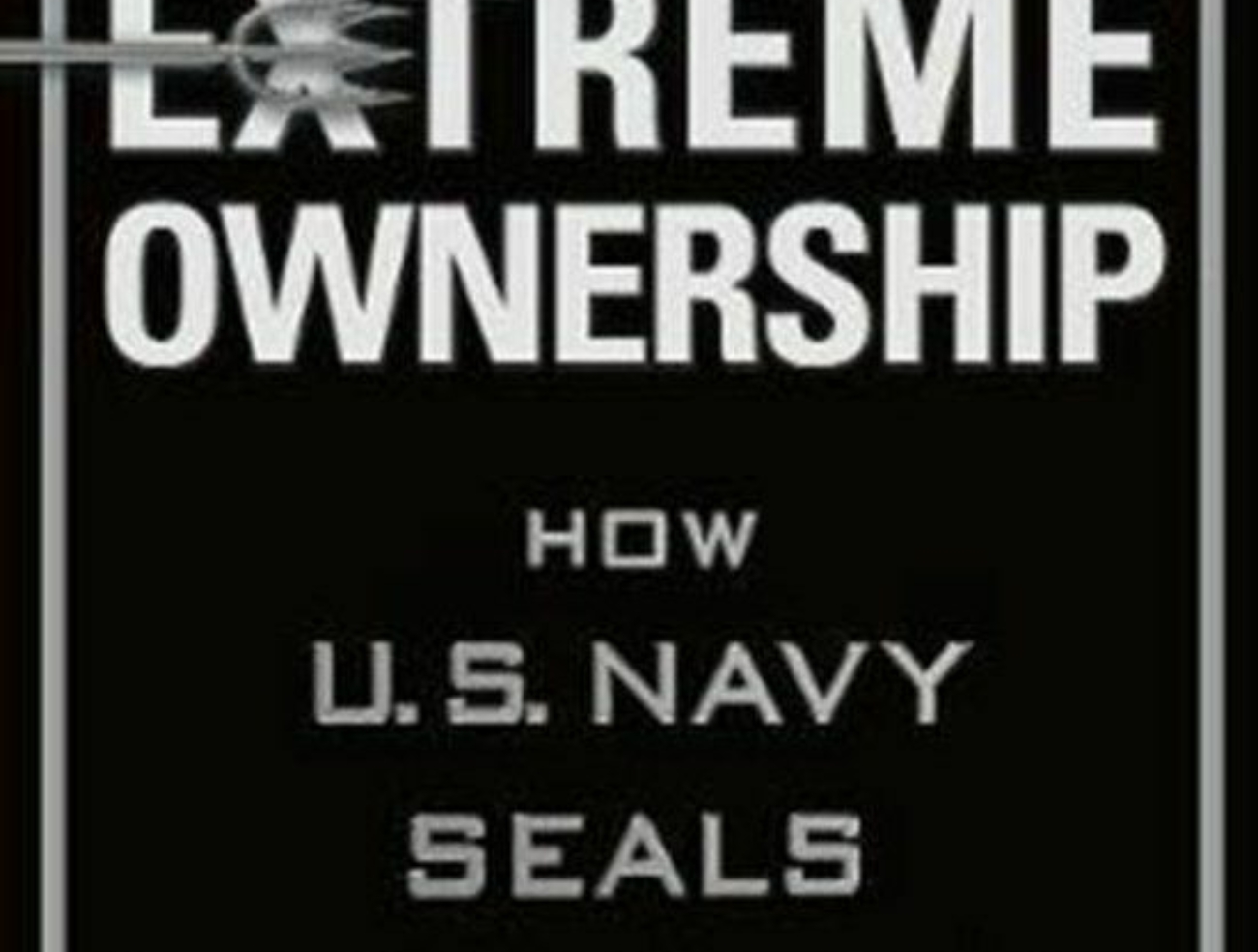 Book review: Extreme ownership by Jocko Willink and Leif Babin